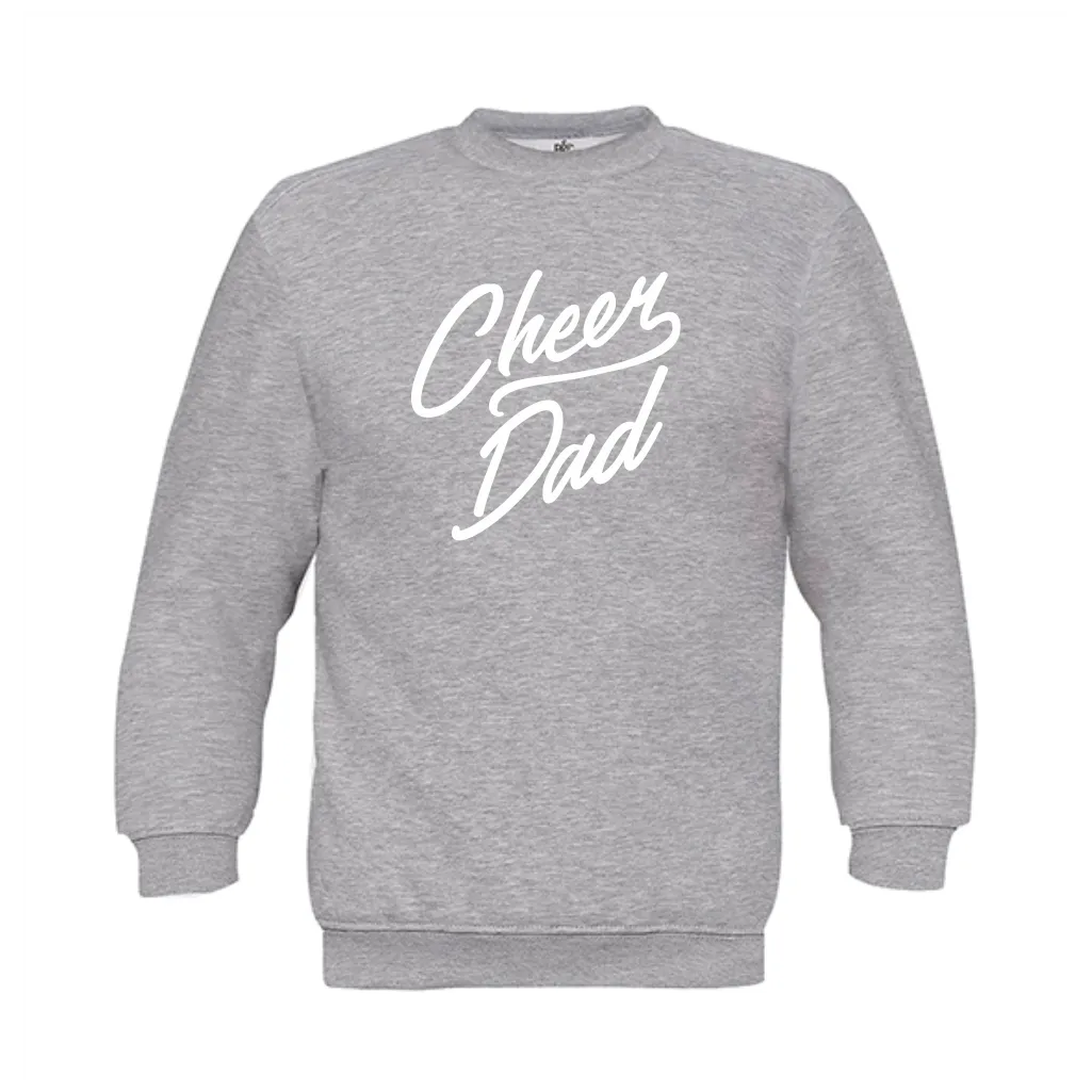 B&C Cheer Dad sweatshirt